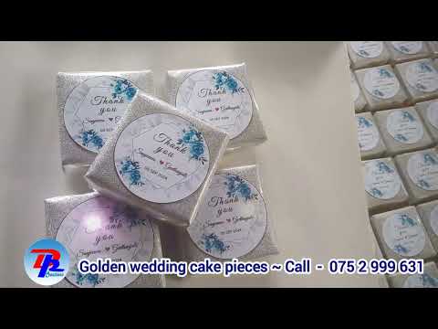WEDDING CAKE PIECES - SANJEEWA @ GEETHANJALI WEDDING DAY - 0752999631