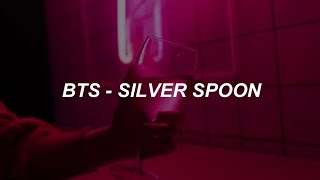 BTS (방탄소년단) - Silver Spoon (뱁새) Easy
