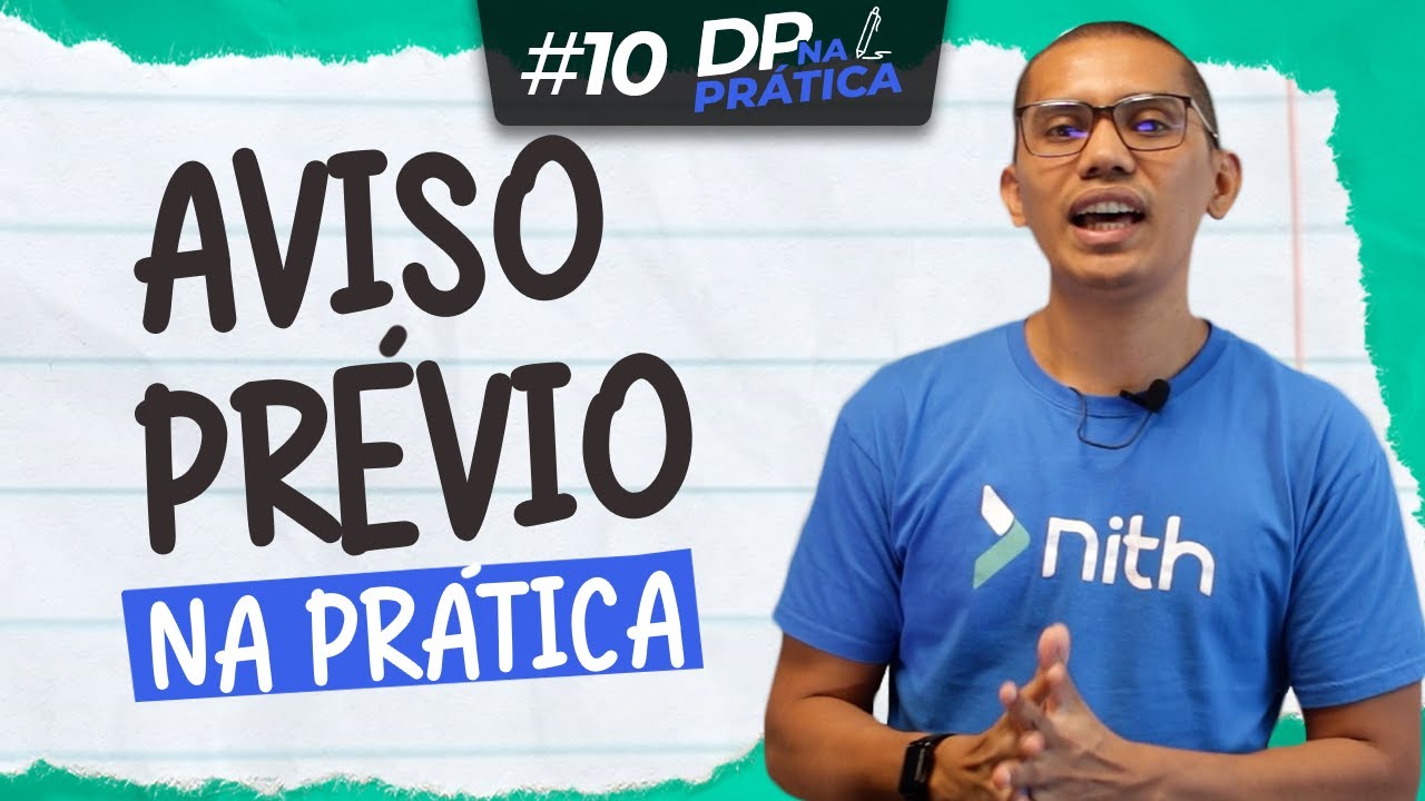 Aviso Prévio na Prática | DP na Prática #10