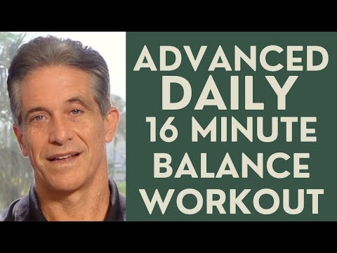 Seniors: Advanced Daily 16 Minute Balance Workout