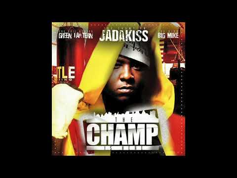 Jadakiss DJ Green Lantern Big Mike - The Champ Is Here FULL MIXTAPE