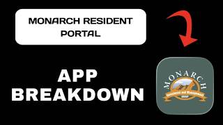 Monarch Resident Portal App Explained - What to Expect