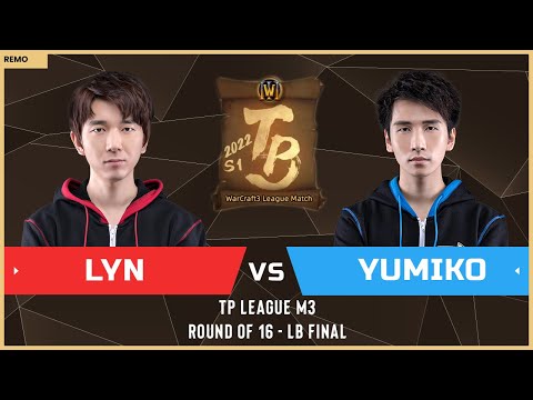 WC3 - TP League M3 - LB Final: [ORC] Lyn vs Yumiko [HU] (Ro 16 - Group B)
