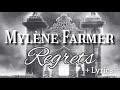 Mylène Farmer - Regrets + Lyrics