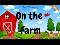 On The Farm An ESL Story
