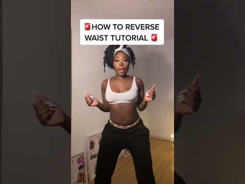 How To Reserve Your Waist #reverse #dance