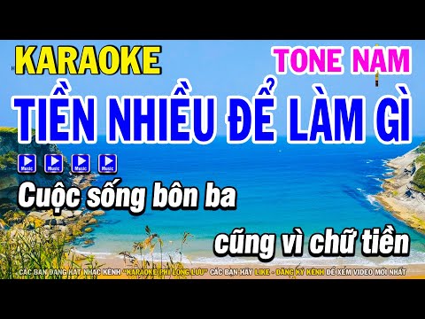 Karaoke Tiền Nhiều Để Làm Gì Tone Nam Nhạc Sống Dễ Hát | Karaoke Phi Long