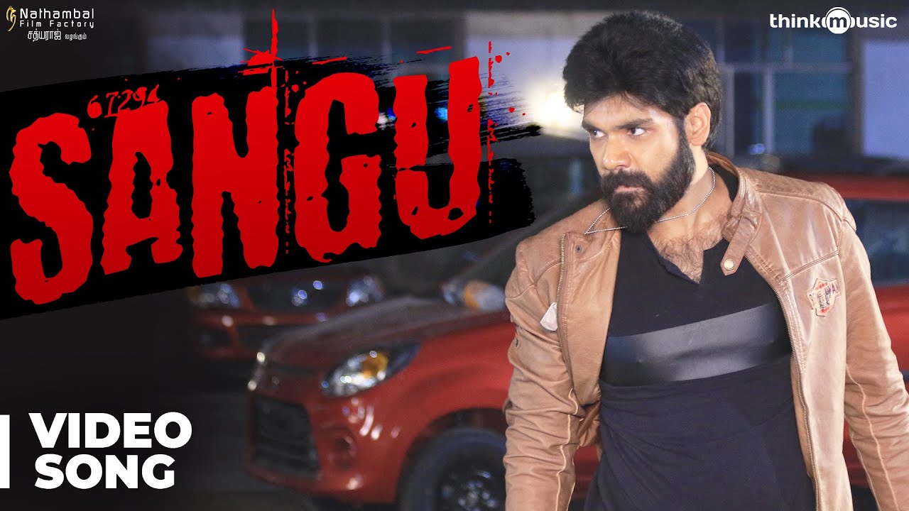 Sangu Song Lyrics | Sathya (2017 Film) | Simon. K. King