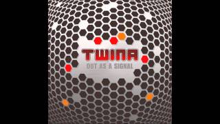 Twina - Out As A Signal /psytrance,psychedelic 2012