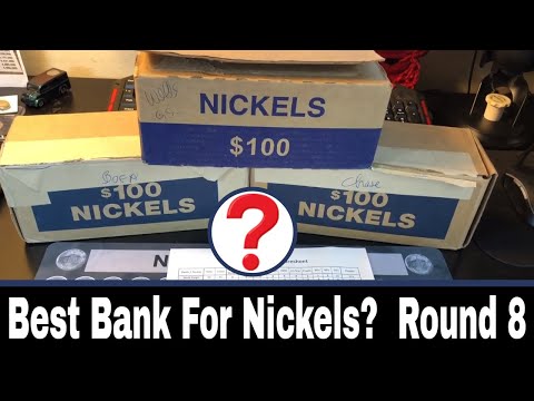 Best Bank for Nickel Boxes - Bank Battle Round 9!