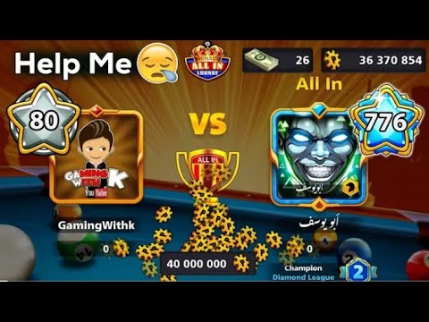 Level 80 Vs Level 776 😭 Table All in 8 ball pool + Berlin indirect Denial - GamingWithK