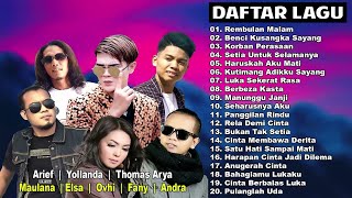Download lagu Lagu Pop Melayu Terbaru 2021 Terbaik - Arief, Yolanda, Thomas Arya, Maulana, Andra, Elsa, Fany !! mp3 Download lagu Lagu Pop Melayu Terbaru 2021 Terbaik - Arief, Yolanda, Thomas Arya, Maulana, Andra, Elsa, Fany !! mp3