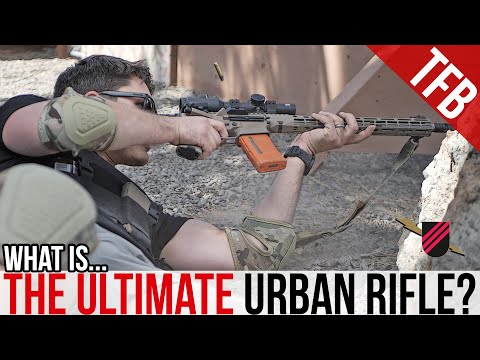 What is the Ultimate Urban Rifle? ["How to Win The Fight" Series Ep. 2]