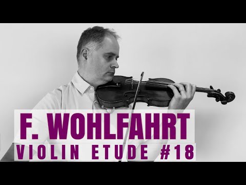 Franz Wohlfahrt Op. 45 Violin Etude no. 18 from Book 1 by @Violinexplorer