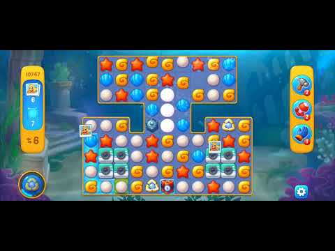 Fishdom Easy Level 10747 (No Boosters) @choraelmin