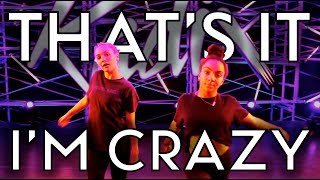 That&#39;s It I&#39;m Crazy - Sofi Tukker | Radix Dance Fix Season 2 | Brian Friedman Choreography