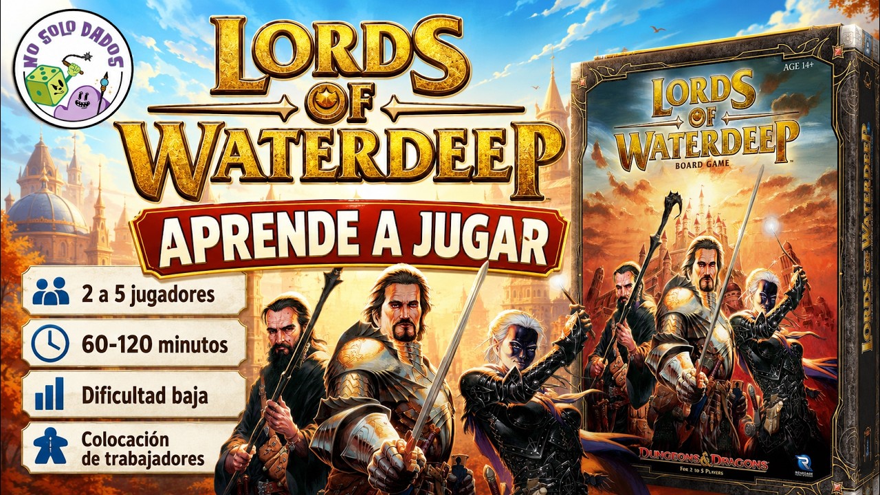 Lords of Waterdeep - Cómo se juega - Tutorial