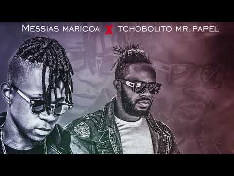 Bala-Messias Maricoa X Tchobolito Mr Papel | Oficial Music
