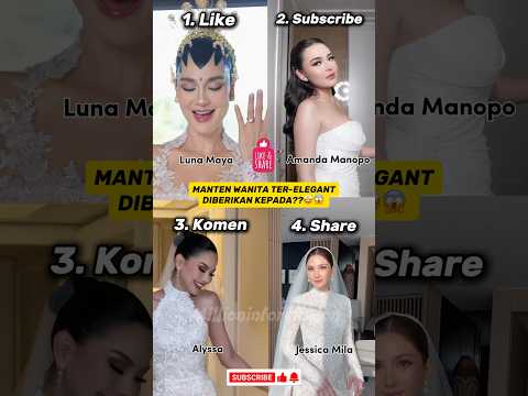 VIRAL TERBARU! Siapa Manten Tercantik & Terelegant Nih??😍💍 #celebritynews #selebriti #artis #fypシ
