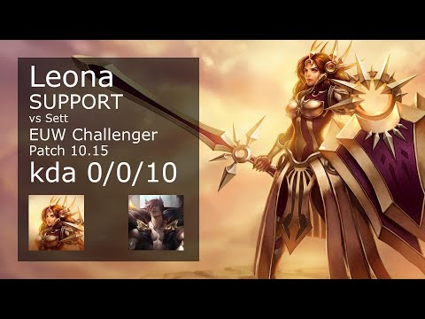 Leona Support & Senna vs Sett & Kalista - EUW Challenger 0/0/10 Patch 10.15 Gameplay