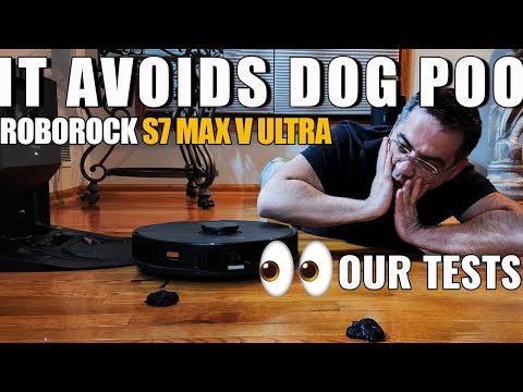 Dog Waste Avoiding Robot!  My Roborock S7 Max V Ultra passed all my tests!