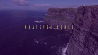 Rend Collective - "Whatever Comes" (Official Lyric Video)