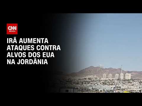 Irã intensifica bombardeios contra alvos dos EUA na Jordânia | BASTIDORES CNN
