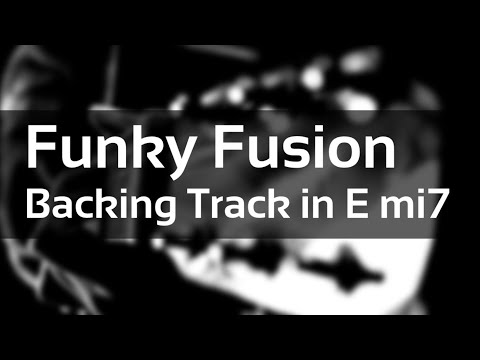 FUNKY FUSION Jam Track in E minor