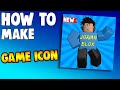 How To Make A QUALITY GAME ICON In 15 Minutes