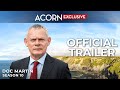 Acorn TV Exclusive | Doc Martin Season 10 | Official Trailer