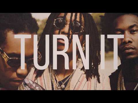 Turn It | Migos Type Beat