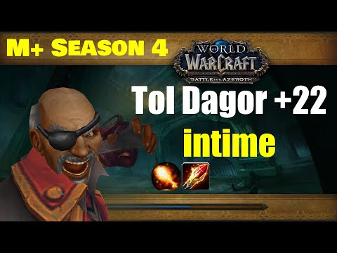 WoW 8.3 - TOL DAGOR +22 INTIME Feuer Magier PoV