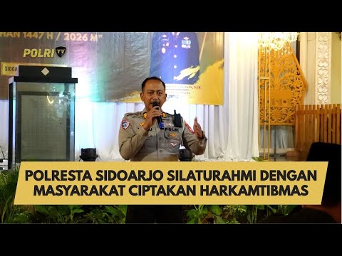 POLRESTA SIDOARJO SILATURAHMI DENGAN MASYARAKAT CIPTAKAN HARKAMTIBMAS