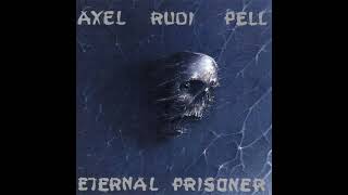 Axel Rudi Pell - Streets of Fire (Remastered)