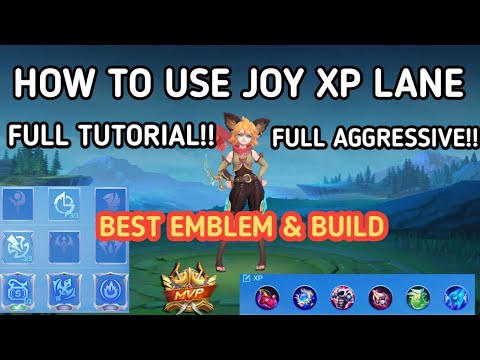 Tutor Joy Super Aggressive Xp Lane | Emblem & Build Joy | New Patch Mobile Legends