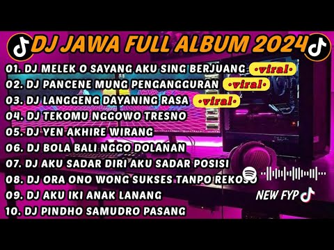 DJ SLOW BASS TERBARU 2024🎵DJ MELEK O SAYANG AKU SING BERJUANG🎵 DJ PANCENE MUNG PENGANGGURAN || VIRAL