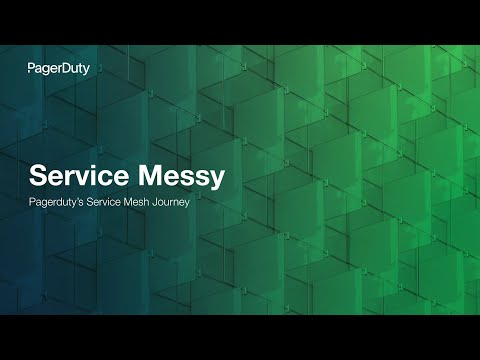 SREcon25 Europe/Middle East/Africa - Service Messy: Pagerduty's Service Mesh Migration