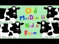 Old MacDonald Had a Farm 