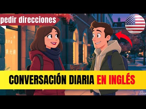 Inglés fácil para principiantes: cómo pedir direcciones y hablar con confianza 🗺️✨