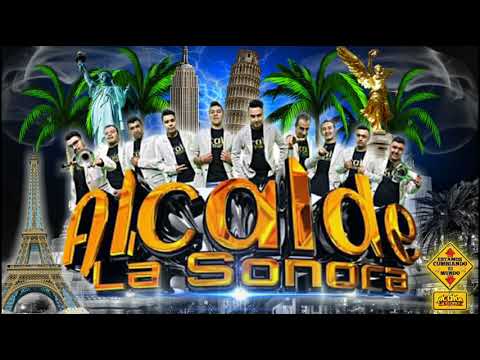 Alcalde la Sonora * Yo Quiero eso * Estreno Sonidero 2020