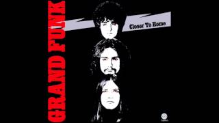 Grand Funk Railroad - Sin&#39;s a Good Man&#39;s Brother (2002 Digital Remaster)