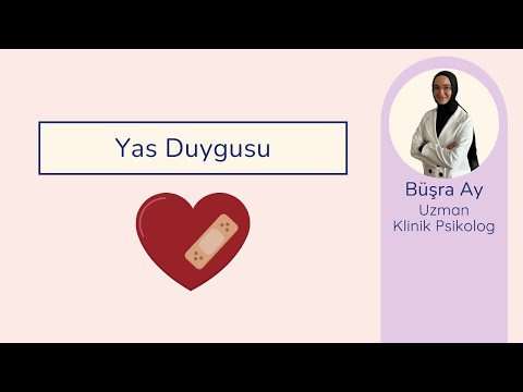 Yas Duygusu - Uzman Klinik Psikolog Büşra Ay