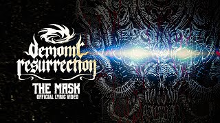 Demonic Resurrection - The Mask (Lyrics)