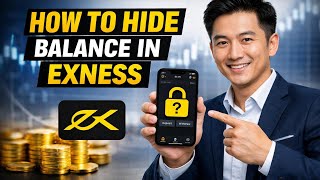 How to HIDE BALANCE in Exness (Step by Step)