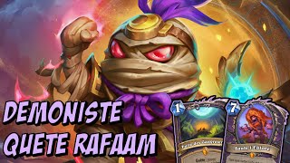 [HEARTHSTONE] Le Démoniste Ultime (et fun) : Quête, Sombre Don et RAFAAM!