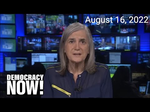 Top U.S. & World Headlines — August 16, 2022