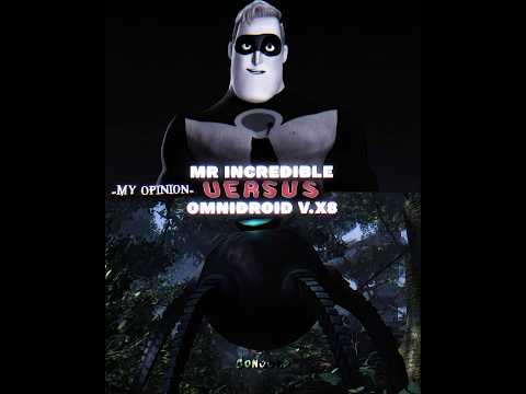 Mr Incredible vs Omnidroid V.X8