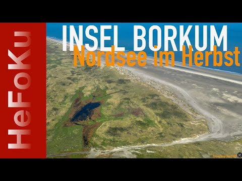 Insel Borkum - Sehenswürdigkeiten -  Schönste Wanderungen und Radtouren - 4K