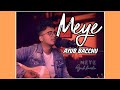 Meye | Ayub Bacchu | Cover - Nasir Tamzid Official