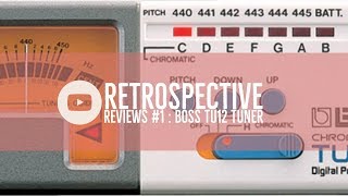 Video thumbnail for Retrospective Reviews #1 : Boss TU12 Tuner by Spencer Bruce